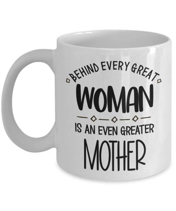 behind-every-great-woman-mug