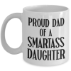 proud-dad-of-a-smartass-daughter-mug