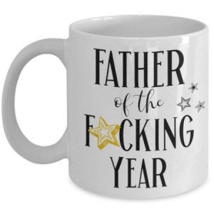 father-of-the-fucking-year-mug