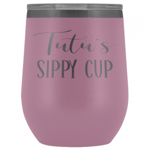 tutu's-sippy-cup-engraved-wine-tumbler