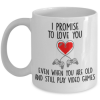 i-promise-to-love-you-mug