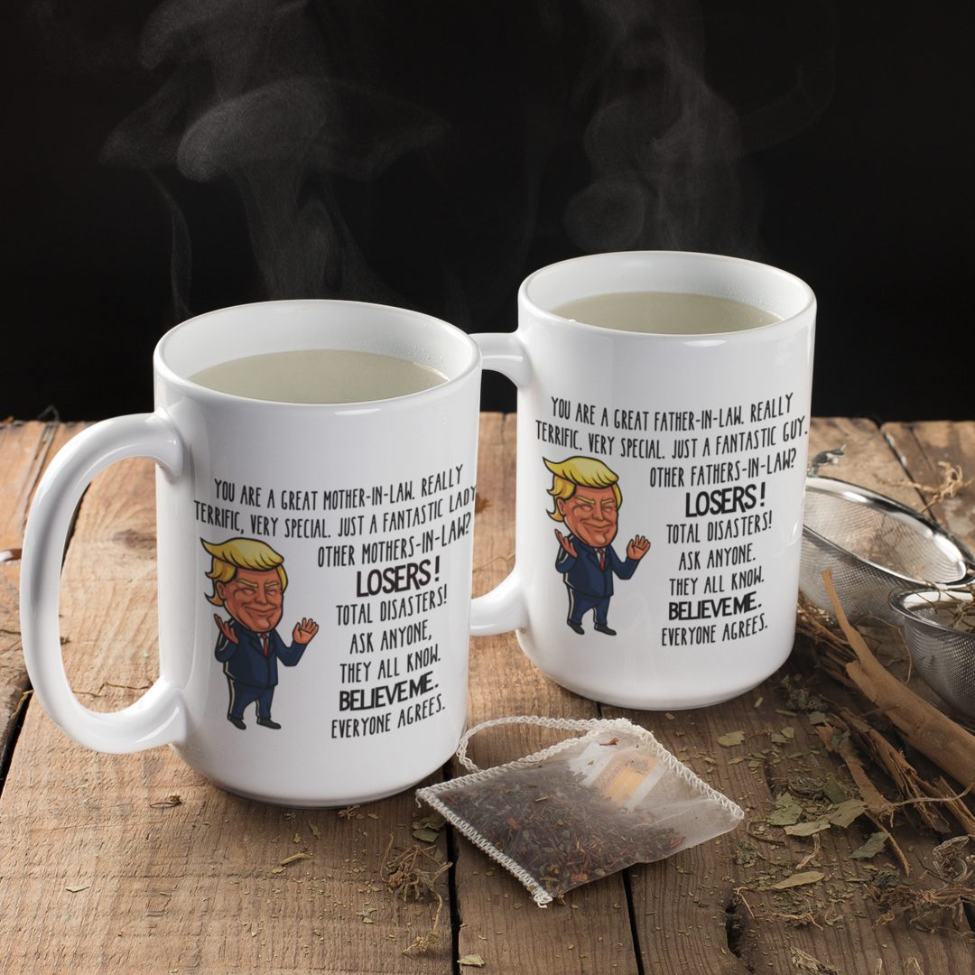 Funny Trump Mug Set - You are a Great Father-In-Law and ...