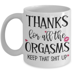 thanks-for-all-the-orgasms-mug