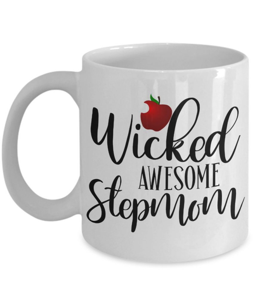 Wicked Awesome Stepmom Mug Mother S Day Gift For Stepmother The Improper Mug