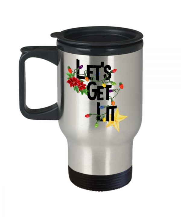 lets-get-lit-travel-mug