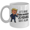 lets-make-being-married-20-years-great-again-mug