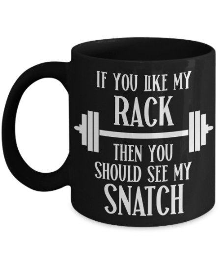 Snatch Mug Gift for Gym Trainer Gifts for Bodybuilding Weightlifing  Crossfit Gifts Funny Workout Gift for Fitness Lover Gag Gifts for Coach