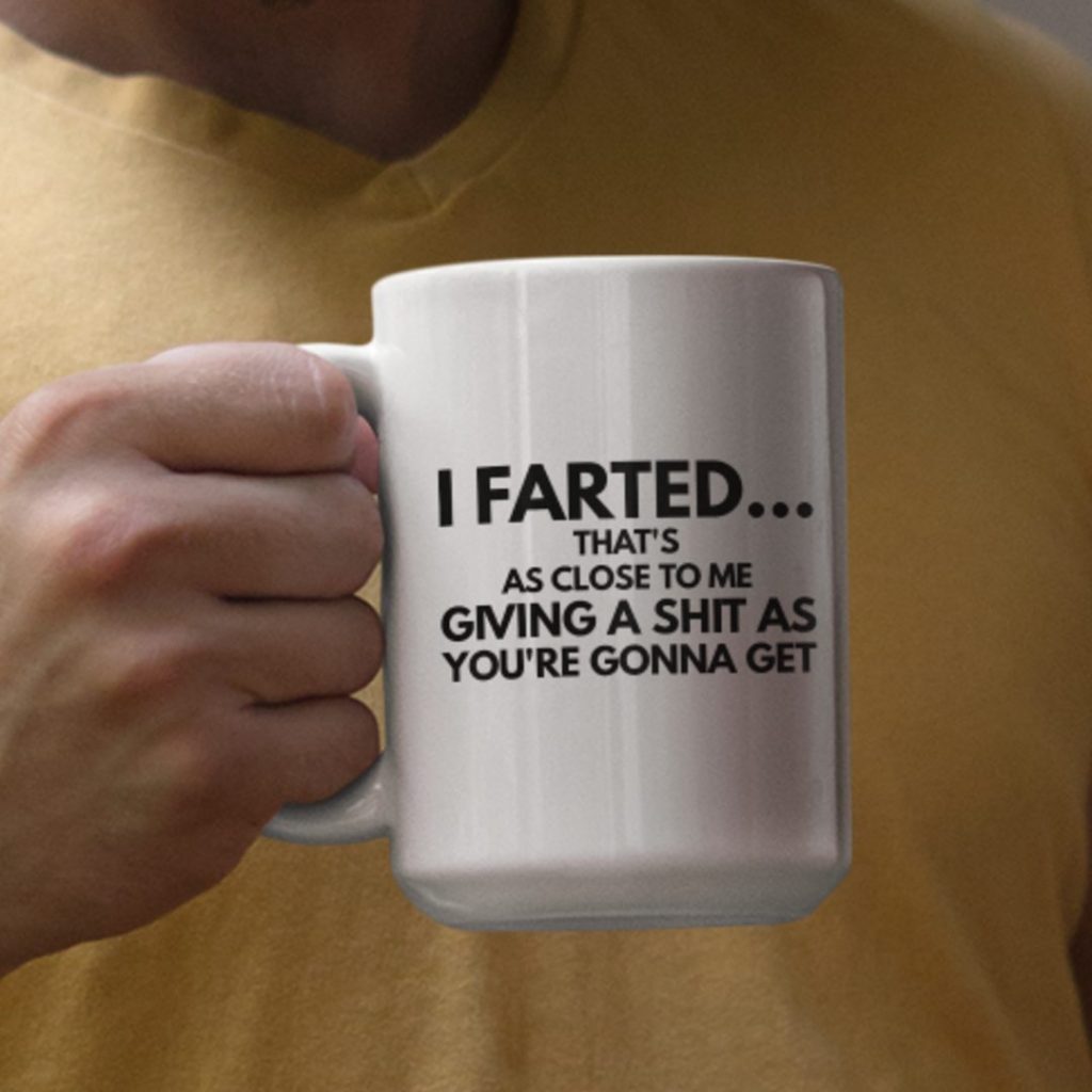 I Farted Mug Best Inappropriate Sarcastic Mugs, Ceramic Coffee Cup