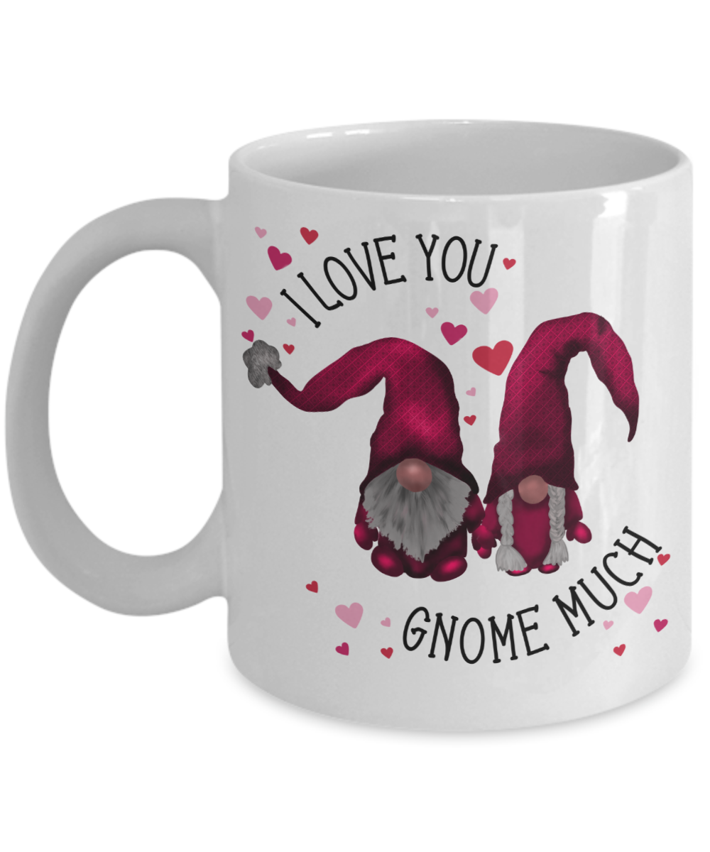 Gnome Coffee Mug Anniversary Gift For Her Valentine's Day Gift For Him A Love