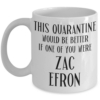 quarantine-zac-efron-coffee-mug