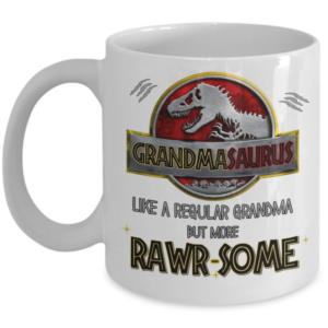 Grandmasaurus-rawr-some-mug