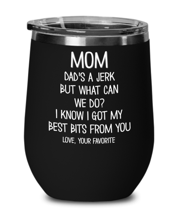 funny-mothers-day-gifts-tumbler