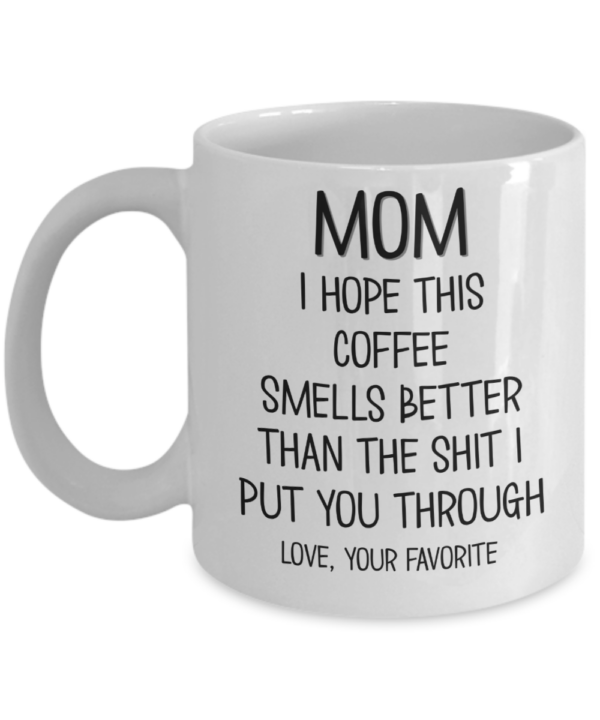 Mom-hope-this-coffee-mug