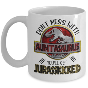 auntasaurus-mug