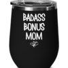 badass-bonus-mom-wine-tumbler