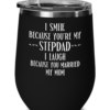 i-smile-stepdad- wine-tumbler