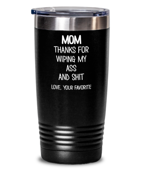 wiping-my-ass-and-shit-tumbler