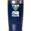 yoda-one-for-me-tumbler-1