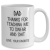 dad-thanks-fpr-teaching-me-to-swear-mug