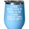funny-gift-for-mother-in-law-wine-tumbler-3