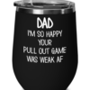 funny-wine-tumbler-for-dad