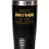 Brother Tumbler – Best Brother In The Galaxy