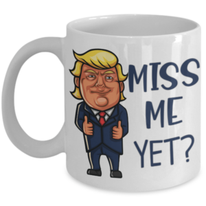 Miss-Me-Yet-mug