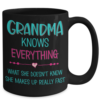Grandma Knows Everthing Coffee Mug-3
