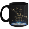 I Fell Into a Book And Can’t Get Up Coffee-Mug-2