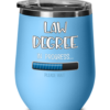 Law Degree In Progress – Wine Tumbler-3