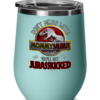 Mommysaurus Jurasskicked Wine Tumbler – Don’t Mess With Mommy You’ll Get Jurasskicked-6