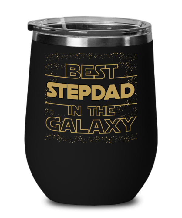 Stepdad Wine Tumbler – Best Stepdad In The Galaxy