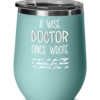 wise-doctor-wine-tumbler-6