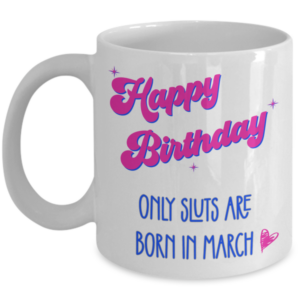 March-birthday-mug-for-women