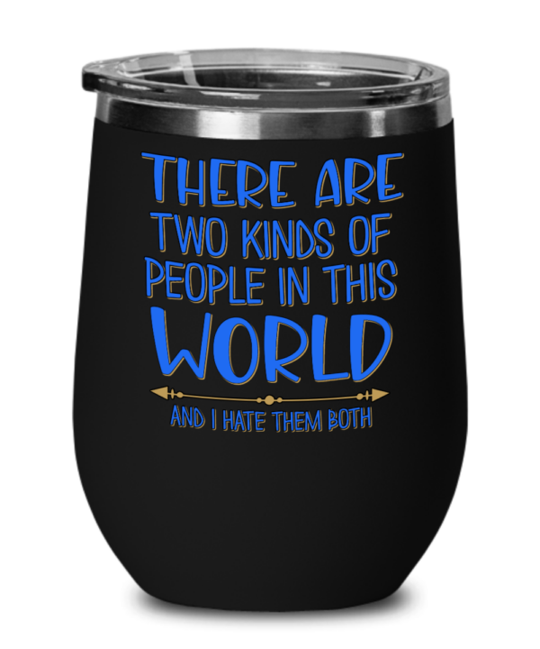 two-kinds-of-people-wine-tumbler