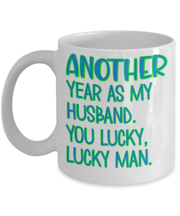 Another-year-as-my-husband-coffee-mug