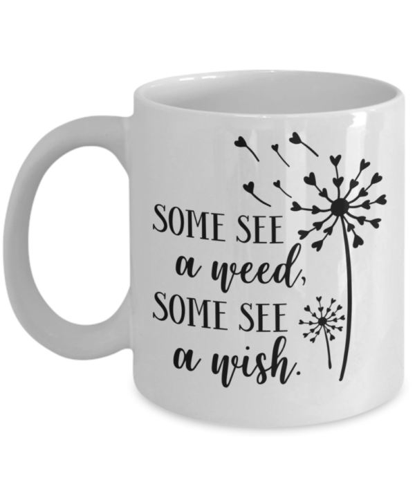 Some-see-a-weed-coffee-mug