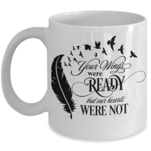Your-wings-were-ready-coffee-mug