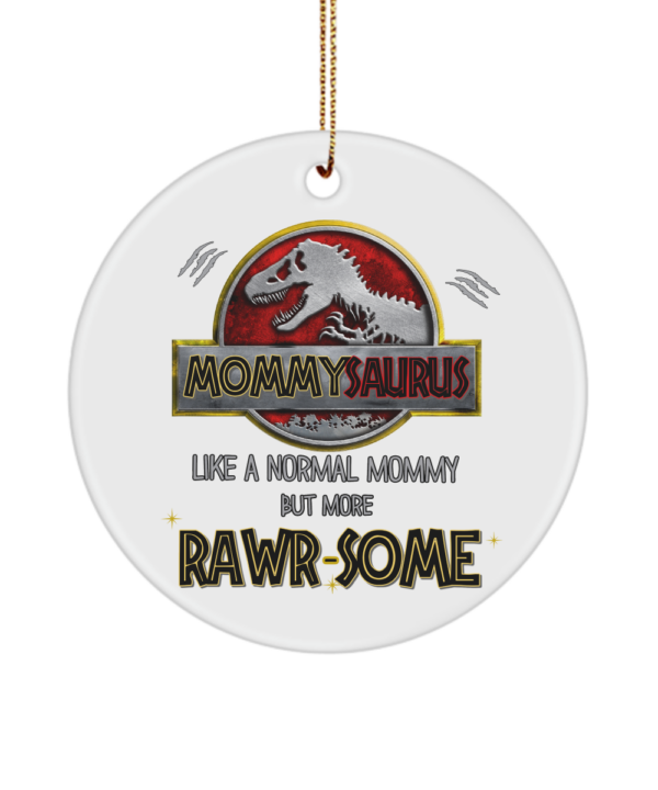 mommysaurus-rawrsome-ornament