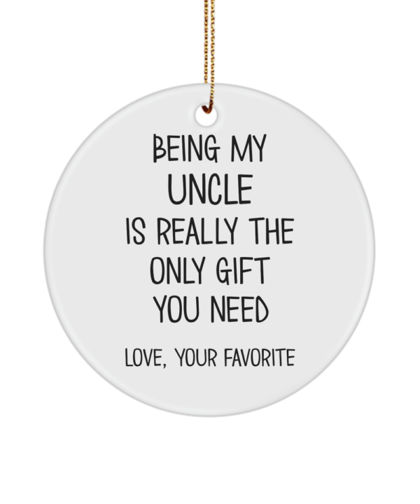 being-my-Uncle-ornament