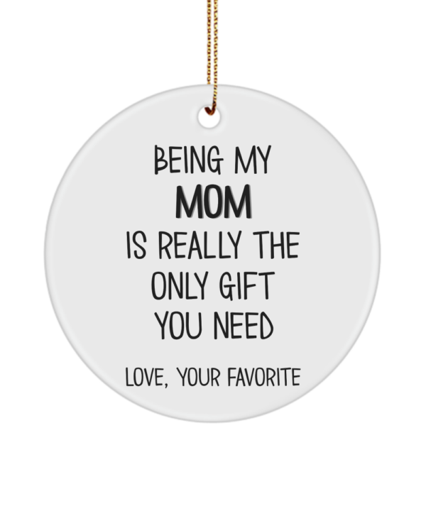 being-my-Mom-ornament