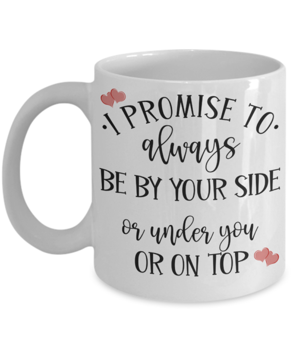 i-promise-to-always-be-by-your-side-mug