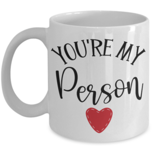 youre-my-person-mug