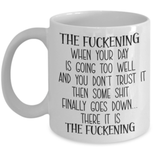 the-fuckening-mug