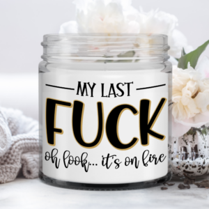 my-last-fuck-candle