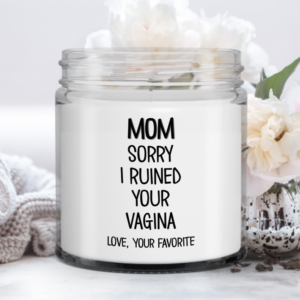 funny-mom-candle-ruined-vagina