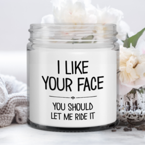 i-like-your-face-candle