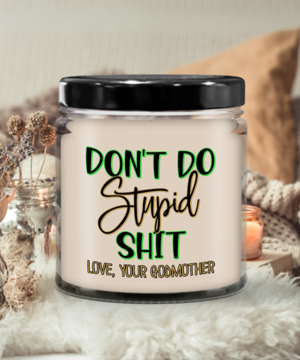 dont-do-stupid-shit-candle-from-godmother
