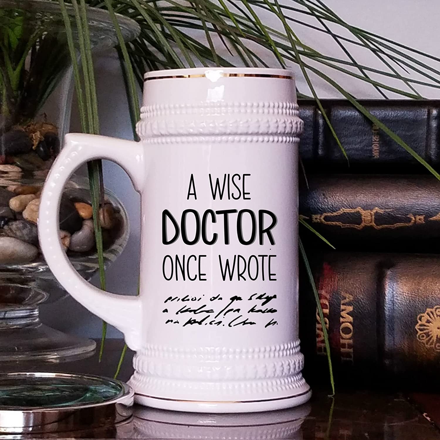 a-wise-doctor-once-wrote-beer-mug